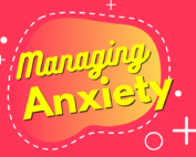 Managing Your Anxiety and Your kid’s Too!