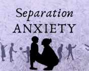 Helping Your Child With Separation Anxiety