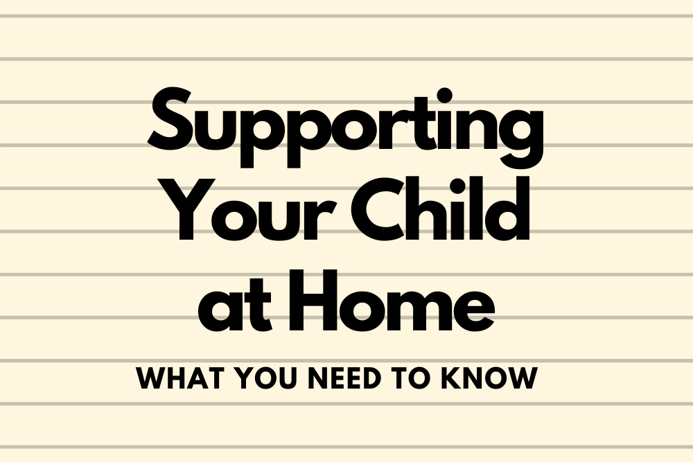 Supporting Your Child at Home